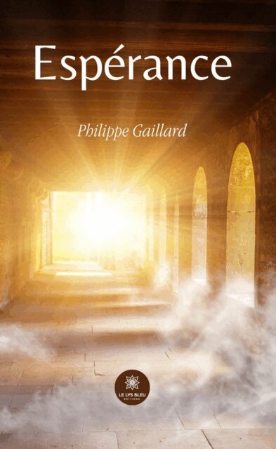 Philippe Gaillard - Esperance, E-bok