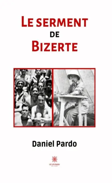 Daniel Pardo - Le serment de Bizerte, E-bok. Tillgänglighet: Lägg i varukorg