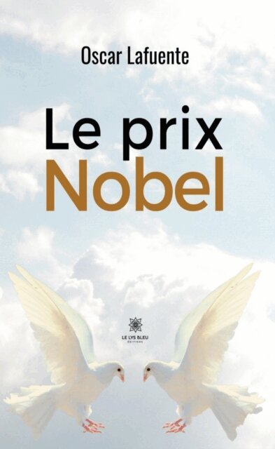 Oscar Lafuente - Le prix Nobel, E-bok