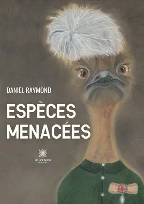 Daniel Raymond - Espèces menacées, Häftad. Tillgänglighet: Lägg i varukorg