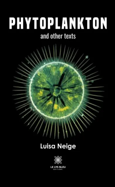 Luisa Neige - Phytoplankton and other texts, E-bok. Tillgänglighet: Lägg i varukorg