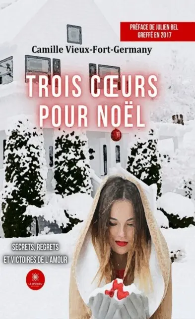 Camille Vieux-Fort-Germany - Trois c urs pour Noel, E-bok. Tillgänglighet: Lägg i varukorg