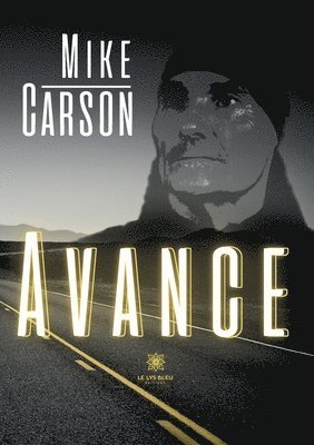 Mike Carson - Avance, Häftad. Tillgänglighet: Lägg i varukorg