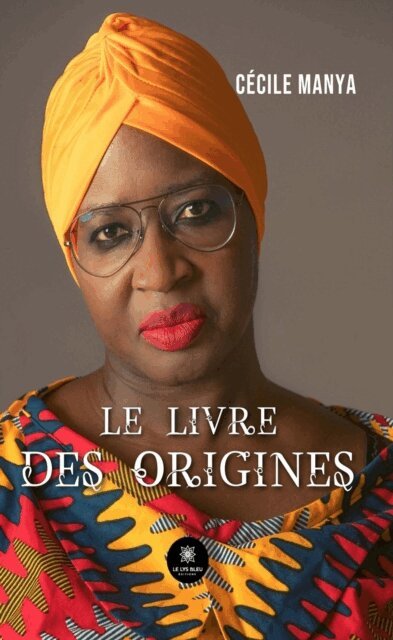 Cecile Manya - Le livre des origines, E-bok. Tillgänglighet: Lägg i varukorg