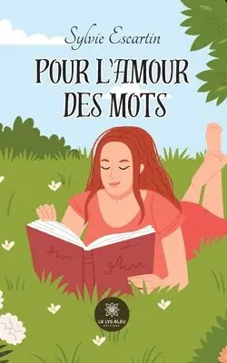 Sylvie Escartin - Pour l'amour des mots, Häftad. Tillgänglighet: Lägg i varukorg