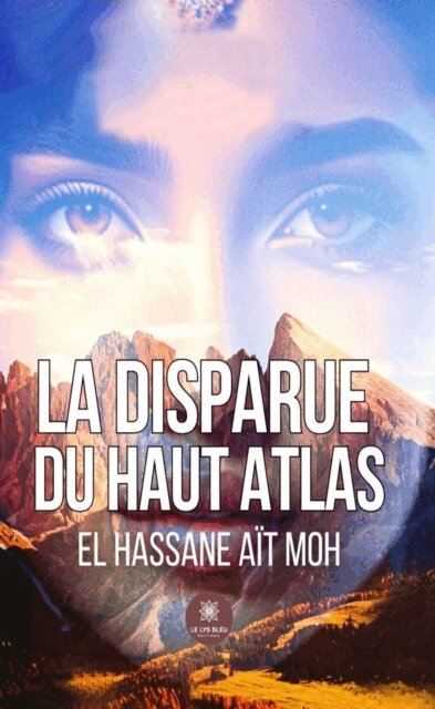 El Hassane Ait Moh - La disparue du Haut Atlas, E-bok. Tillgänglighet: Lägg i varukorg