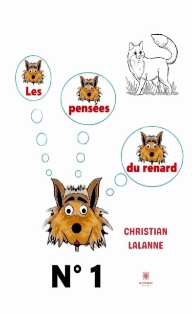 Christian Lalanne - Les pensees du renard, E-bok