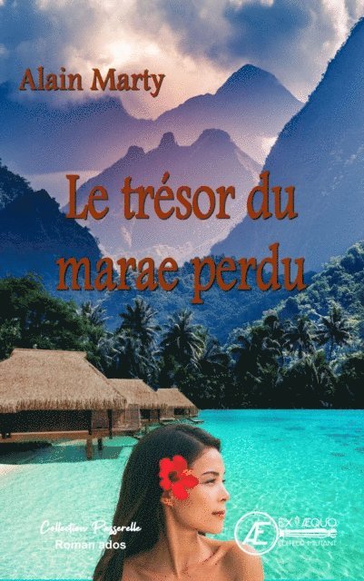 Alain Marty - Le tresor du marae perdu, E-bok