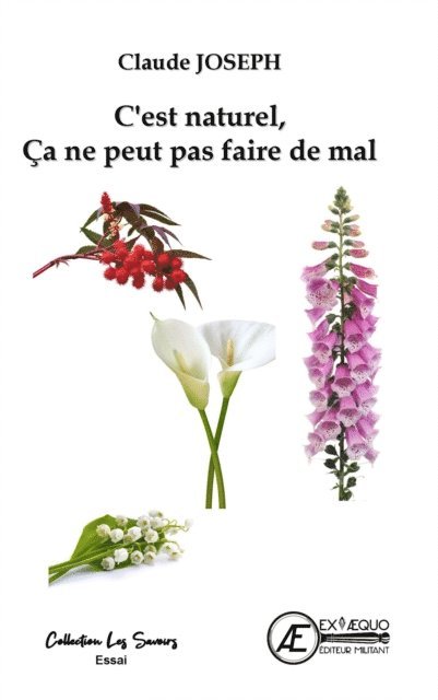 Claude Joseph - C'est naturel, ça ne peut pas faire de mal, E-bok