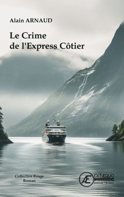 Alain Arnaud - Le Crime de l'Express Côtier, E-bok