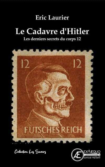 Eric Laurier - Le cadavre d'Hitler, E-bok