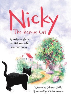 Johanna Stobbs - Nicky The Rescue Cat, Inbunden. Tillgänglighet: Lägg i varukorg