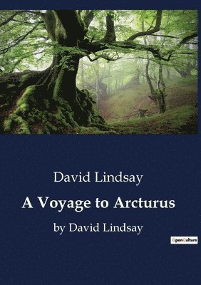 David Lindsay - Voyage to Arcturus, Häftad