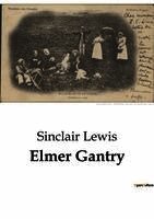 Sinclair Lewis - Elmer Gantry, Häftad