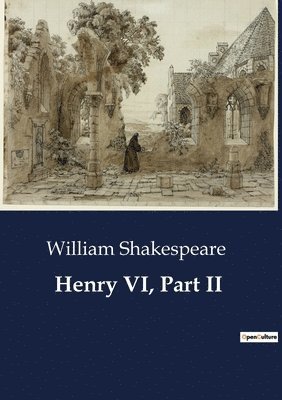 William Shakespeare - Henry VI, Part II, Häftad