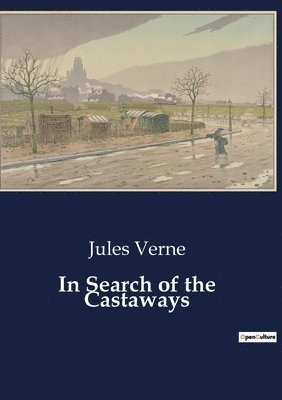 Jules Verne - In Search of the Castaways, Häftad