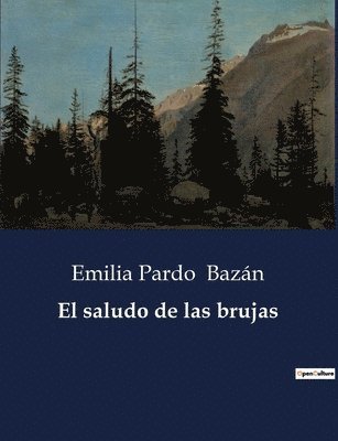 Emilia Pardo Bazán - saludo de las brujas, Häftad