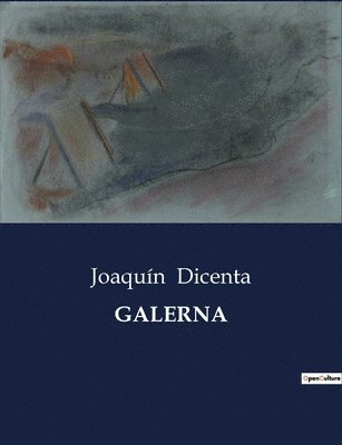 Joaquín Dicenta - Galerna, Häftad