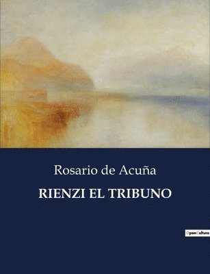 Rosario de Acuña - Rienzi El Tribuno, Häftad
