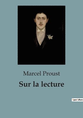 Marcel Proust - Sur la lecture, Häftad