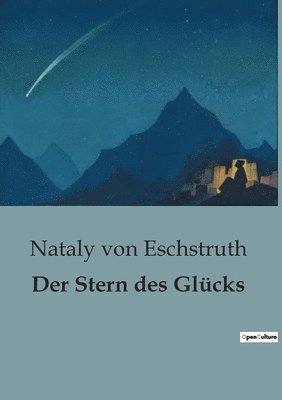 Nataly Von Eschstruth - Stern des Glücks, Häftad