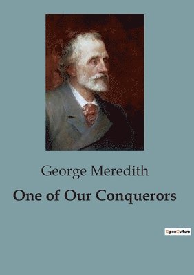 George Meredith - One of Our Conquerors, Häftad