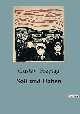 Gustav Freytag - Soll und Haben, Häftad