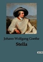 Johann Wolfgang Goethe - Stella, Häftad