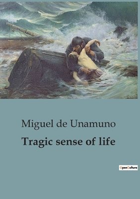 Miguel De Unamuno - Tragic sense of life, Häftad