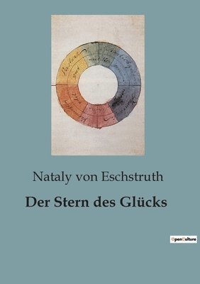 Nataly Von Eschstruth - Stern des Glücks, Häftad