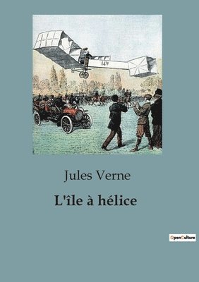 Jules Verne - L'île à hélice, Häftad