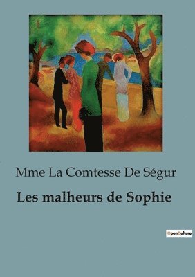 Mme La Comtesse de Ségur - Les malheurs de Sophie, Häftad. Tillgänglighet: Lägg i varukorg
