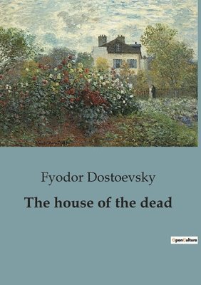 Fyodor Dostoevsky - house of the dead, Häftad