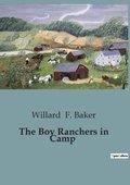 Boy Ranchers in Camp
