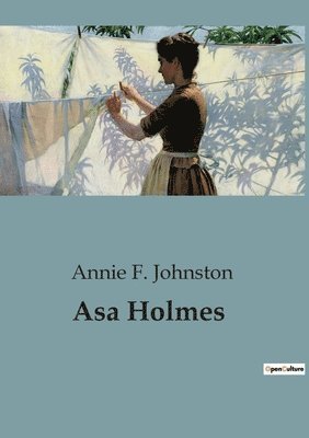 Annie F Johnston - Asa Holmes, Häftad