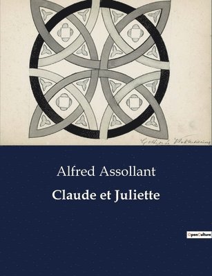 Alfred Assollant - Claude et Juliette, Häftad