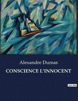 Alexandre Dumas - Conscience l'Innocent, Häftad. Tillgänglighet: Lägg i varukorg