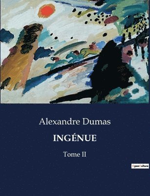 Alexandre Dumas - Ingénue, Häftad