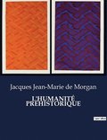L'Humanit Prhistorique