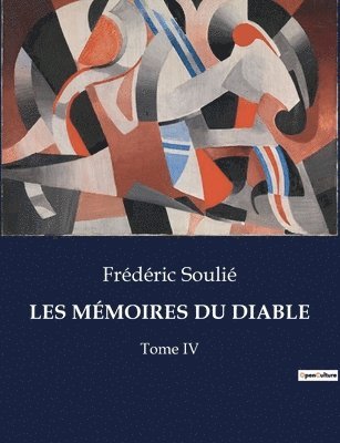Frédéric Soulié - Les Mémoires Du Diable, Häftad