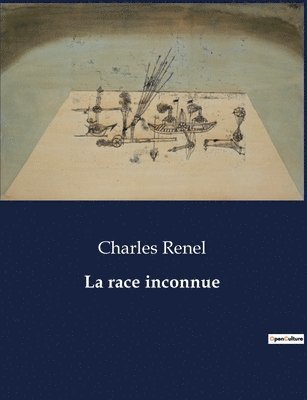 Charles Renel - race inconnue, Häftad. Tillgänglighet: Lägg i varukorg