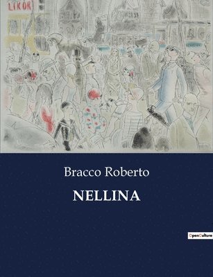 Bracco Roberto - Nellina, Häftad