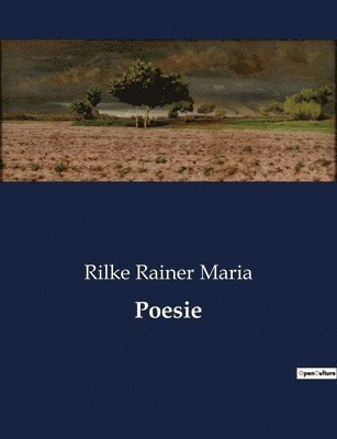 Rilke Rainer Maria - Poesie, Häftad