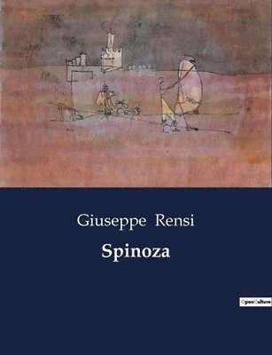 Giuseppe Rensi - Spinoza, Häftad