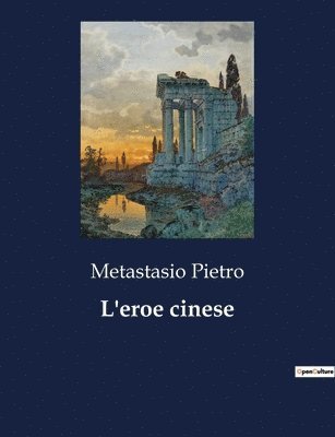 Metastasio Pietro - L'eroe cinese, Häftad