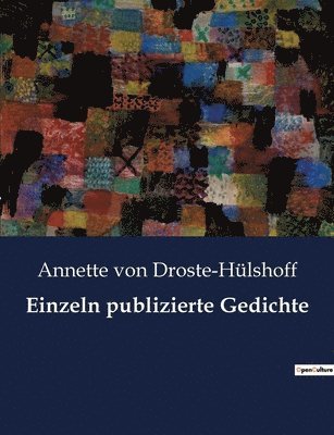 Annette Von Droste-Hülshoff - Einzeln publizierte Gedichte, Häftad