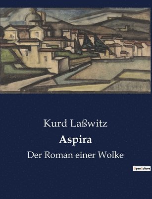 Kurd Laßwitz - Aspira, Häftad