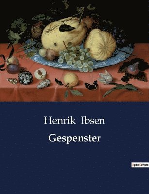 Henrik Ibsen - Gespenster, Häftad