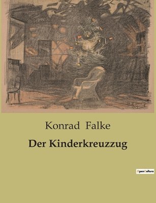 Konrad Falke - Kinderkreuzzug, Häftad