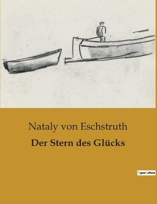 Nataly Von Eschstruth - Stern des Glücks, Häftad